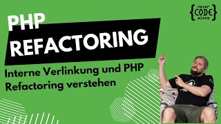 Effektive SEO durch interne Verlinkung und PHP Refactoring verstehen [upl. by Meridith]