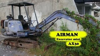 Abandoned AIRMAN AX30 Mini Excavator [upl. by Leanatan430]