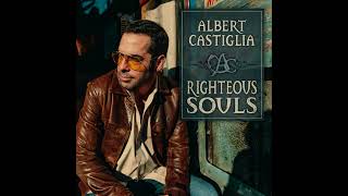 Albert Castiglia ⭐ Righteous Souls ⭐Get Down To The Nitty Gritty⭐ 2024 [upl. by Fayre]