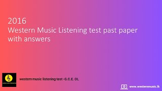 2016 western music listening test past paper with answers [upl. by Halyahs151]