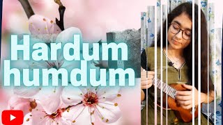 Hardum humdum Arijit SinghUkulele cover Arunima Mukhopadhyay [upl. by Neron]