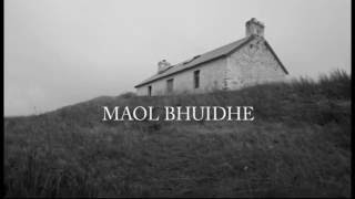 MAOL BHUIDHE [upl. by Eniak]