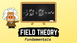 Field Theory Fundamentals in 20 Minutes [upl. by Eislrahc]