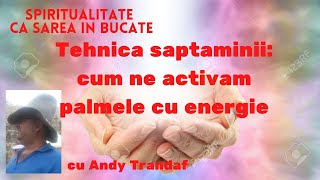 Tehnica saptaminii CUM activam palmele pentru terapie cu REIKI si fara [upl. by Arahc]