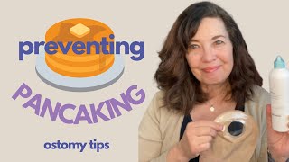 Pancaking Prevention Tips  Stoma Life  Coloplast Brava [upl. by Nodab]