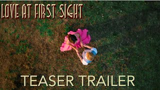 Love At First Sight  Teaser Trailer  STS [upl. by Boehike]