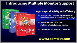 Introducing ZoomText Multiple Monitor Support [upl. by Nett]