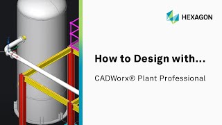 How to Design with CADWorx® Plant Professional [upl. by Kain]