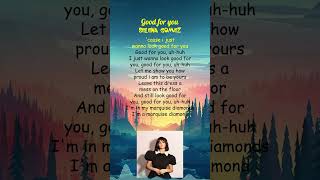 Selena Gomez  Good For You Lyrics shorts [upl. by Eudosia457]