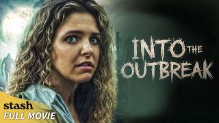 Into the Outbreak  Zombie Apocalypse  Full Movie  Survival [upl. by Suu]