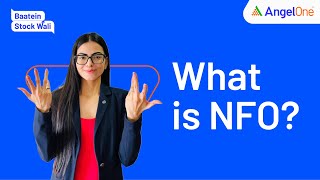 New Fund Offer NFO What is NFO  Things to Know Before Investing In NFO [upl. by Kehr]