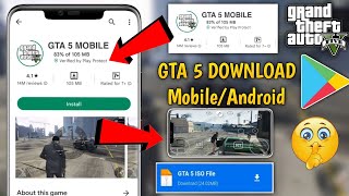 HOW TO DOWNLOAD GTA 5 IN ANDROID 2022  DOWNLOAD REAL GTA 5 ON ANDROID  GTA 5 DOWNLOAD ANDROID 2022 [upl. by Bronder]