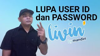 Cara Mengatasi Lupa User ID dan Password Mandiri Online [upl. by Nywnorb312]