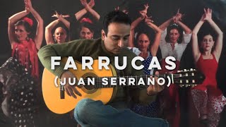 Farrucas Juan Serrano [upl. by Nylrebmik]