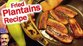 Fried Plantains Recipe Sweet Platanos Maduros [upl. by Devi510]