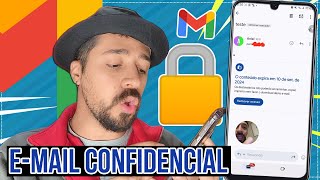 🔒 COMO ENVIAR EMAIL CONFIDENCIAL PARA ALGUÉM ONDE ELA NÃO CONSEGUE ENCAMINHAR NEM IMPRIMIR  gmail [upl. by Matta622]