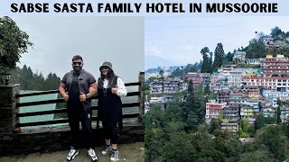 Sabse Sasta Family Hotel In Mussoorie  Hotels on Mussoorie Mall Road  Mussoorie 2024 [upl. by Nahshon]