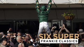 SIX SUPER CLASSICS FROM FRANKIE DETTORI AT EPSOM amp NEWMARKET RACECOURSES [upl. by Shere]