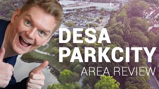 Desa Parkcity Kuala Lumpur Malaysia  Area Review 01 Property [upl. by Alverson728]