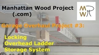 14  2x4 Locking Overhead Ladder Storage System  Manhattan Wood Project [upl. by Hnamik]