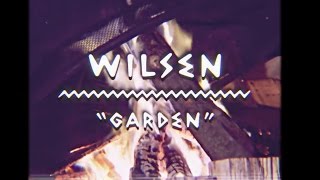 Wilsen  Garden  On The Mountain [upl. by Templia]