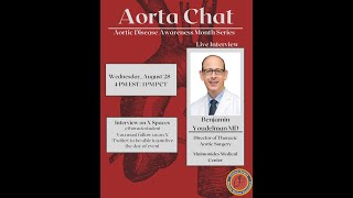 Week 1 TSMA Aortic Chat with Benjamin Youdelman MD Director of Thoracic Aortic Surgery at MMC [upl. by Ahsinom]