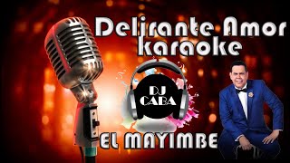 DELIRANTE AMOR  FERNANDO VILLALONA  KARAOKE [upl. by Ayerf520]