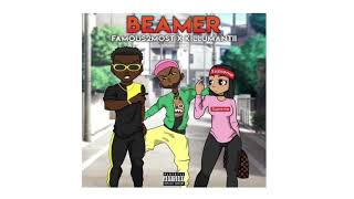 Beamer  Famous2Most ft Killumantii AUDIO [upl. by Shotton528]