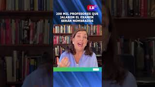 200 mil PROFESORES que jalaron el examen serán NOMBRADOS shorts [upl. by Errecart]