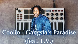 Coolio  Gangstas Paradise Instrumental Akai MPK Mini Cover [upl. by Leela754]