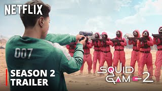 Squid Game Season 2  FIRST LOOK TRAILER  Netflix HD [upl. by Ilenay203]