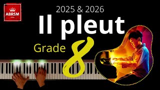 ABRSM Grade 8 Piano 2025  Il pleut  Mel Bonis [upl. by Daniels]