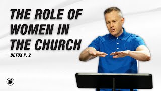 The Role of Women in the Church 1 Tim 2915 [upl. by Nrol371]