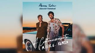 Alvaro Soler David Bisbal  A Contracorriente MORE Remix [upl. by Aiynot]