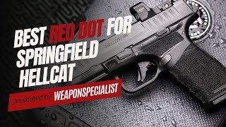 Top 11 Best Red Dot Sights for Springfield Hellcat in 2024 [upl. by Appleton534]