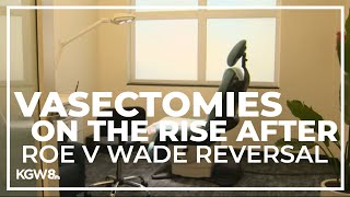 Clinics seeing uptick in vasectomies since Supreme Courts Roe v Wade reversal [upl. by Anoik]