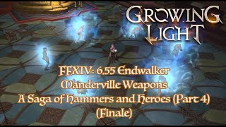 FFXIV 655 Manderville Weapons A Saga of Hammers and Heroes Part 4 Finale [upl. by Agace]