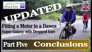 Fitting an Easifit motor kit to a Dawes Super Galaxy with Dropped handlebars Part 5 UPDATED [upl. by Rosalee]