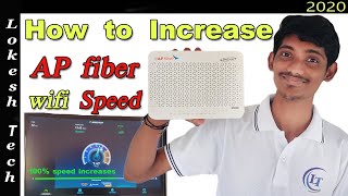 HOW TO INCREASE AP FIBERNET SPEED 100 INCREASE IN AP FIBER AND AP FIBRNET BY LOKESH TECH [upl. by Ramled]