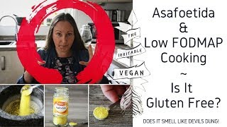 Asafoetida amp Low FODMAP Cooking  Is Asafoetida Gluten Free  Does it Smell Like Devils Dung [upl. by Hephzibah528]