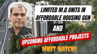 MQ Units Available in Affordable Housing Project in Gurgaon l Upcoming New Affordable Projects l [upl. by Aceber]