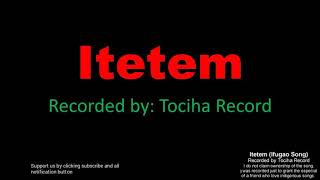 Itetem [upl. by Bilak]