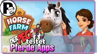 PECI testet PFERDE APPS  HORSE FARM  Lets Play  DEUTSCH [upl. by Doomham]