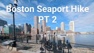 Boston Seaport walking tour part 2 [upl. by Eetsud]