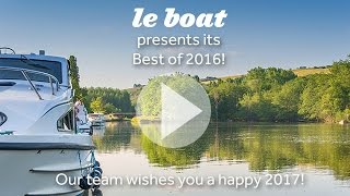 Le Boat  Best of 2016 [upl. by Llerruj]