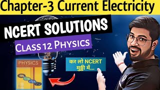 NCERT solution Chapter3 Class12 Physics  NCERT EXERCISE Current Electricity  Class 12 CBSE NCERT [upl. by Brighton]