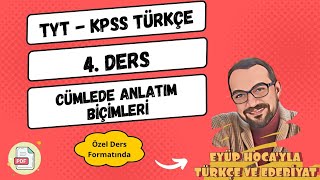 4 DERS CÜMLEDE ANLAM VE ANLATIM BİÇİMLERİ SORU ÇÖZÜMLÜ [upl. by Willi13]