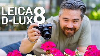 Leica DLux 8 Review Hello Again Old Friend [upl. by Comstock]