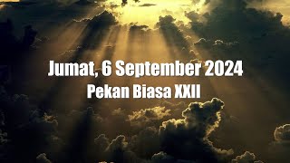 Renungan Harian Katolik Jumat 6 September 2024 [upl. by Kho489]