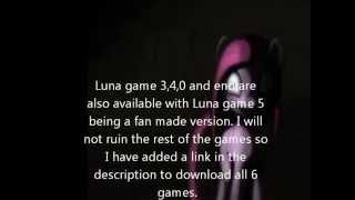 Luna game creepypasta with all games download link [upl. by Annayad]